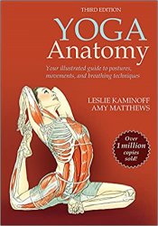 Yoga Anatomy, 3rd Edition