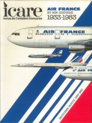 Air France et son Histoire 1933-1983 Tome 2: 1933-1959 (Icare 107)