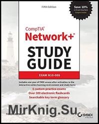 CompTIA Network+ Study Guide: Exam N10-008, 5th Edition