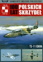 TS-11 Iskra (Samoloty Wojska Polskiego  29)