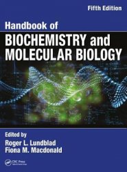 Handbook of Biochemistry and Molecular Biology. Fifth edition