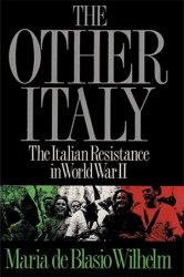 The Other Italy: Italian Resistance in World War II