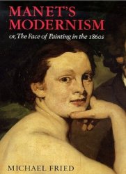 Manet's Modernism: or, The Face of Painting in the 1860s