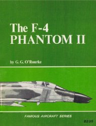 The F-4 Phantom II (Famous Aircraft Series)