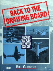 Back to the Drawing Board: Aircraft That Flew, But Never Took Off