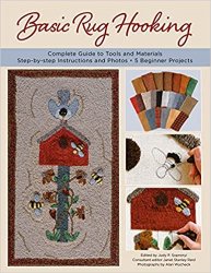 Basic Rug Hooking: Complete guide to tools and materials