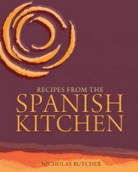 Recipes from the Spanish Kitchen