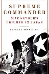 Supreme Commander: MacArthur's Triumph in Japan