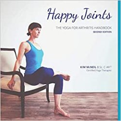 Happy Joints: Yoga for Arthritis Handbook, 2nd Edition