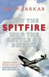 How the Spitfire won the Battle of Britain