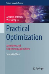 Practical Optimization: Algorithms and Engineering Applications, Second Edition