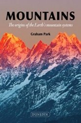 Mountains: The origins of the Earths mountain systems