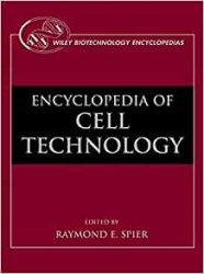 The Encyclopedia of Cell Technology