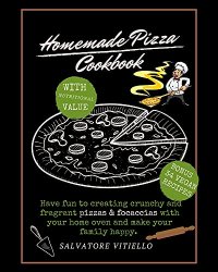 Homemade Pizza Cookbook