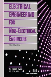 Electrical Engineering for Non-Electrical Engineers, 3rd Edition