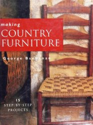 Making Country Furniture: 15 Step-by-step Projects
