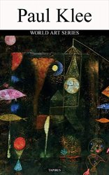 Paul Klee: World Art Series