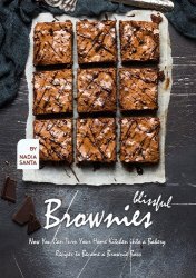 Blissful Brownies: Now You Can Turn Your Home Kitchen into a Bakery