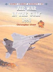 Osprey Combat Aircraft 27 - Air War in the Gulf 1991