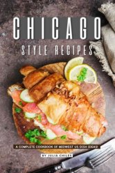 Chicago Style Recipes