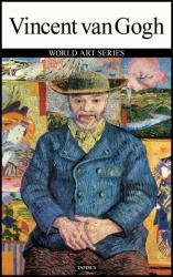 Vincent van Gogh: World Art Series, 3rd edition
