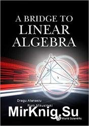 Bridge To Linear Algebra