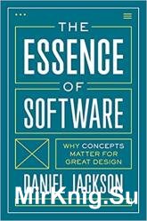 The Essence of Software: Why Concepts Matter for Great Design