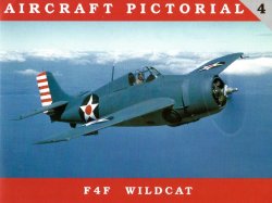 F4F Wilcat (Aircraft Pictorial 4)