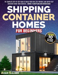 Shipping Container Homes for Beginners