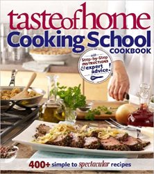 Taste of Home Cooking School Cookbook