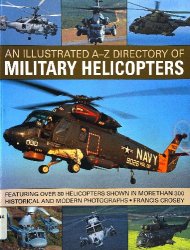 An Illustrated A-Z Directory of Military Helicopters