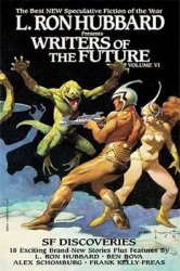 L. Ron Hubbard Presents Writers of the Future, Vol. 6