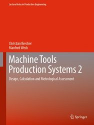 Machine Tools Production Systems 2: Design, Calculation and Metrological Assessment