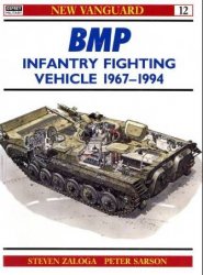 Osprey New Vanguard 12 - BMP Infantry Fighting Vehicle 1967-94