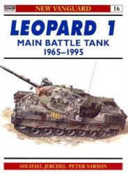 Osprey New Vanguard 16 - Leopard 1 Main Battle Tank 1965-1995