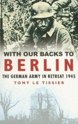 With Our Backs to Berlin