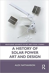 A History of Solar Power Art and Design