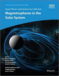 Space Physics and Aeronomy Collection, vol. 2: Magnetospheres in the Solar System
