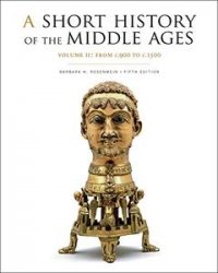 A Short History of the Middle Ages, Volume II: From c.900 to c.1500, 5th Edition
