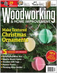 Canadian Woodworking & Home Improvement 135 2021/2022