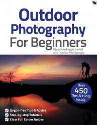 Outdoor Photography For Beginners 8th Edition 2021