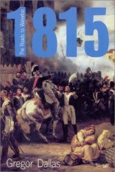 1815: The Roads to Waterloo