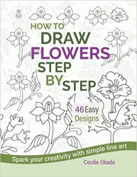 How to Draw Flowers Step by Step. 46 Easy Designs