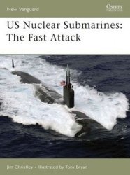 Osprey New Vanguard 138 - US Nuclear Submarines: The Fast Attack