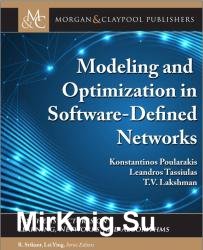 Modeling and Optimization in Software-Defined Networks