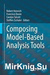 Composing Model-Based Analysis Tools