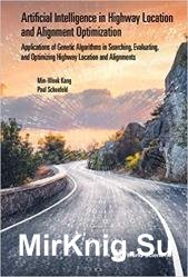 Artificial Intelligence In Highway Location And Alignment Optimization: Applications Of Genetic Algorithms