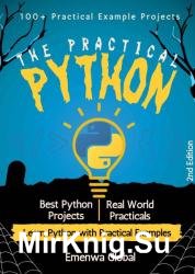 The Practical Python: 100+ Practical Example Projects