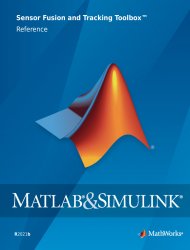 MATLAB & Simulink Sensor Fusion and Tracking Toolbox Reference (R2021b)
