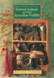 Knitted Animals and Other Australian Wildlife